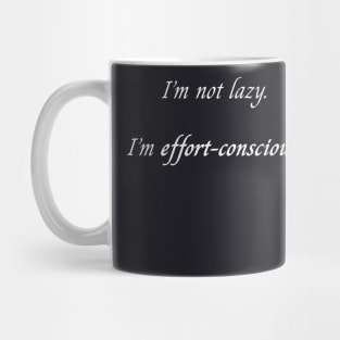 Effort-Conscious Mug